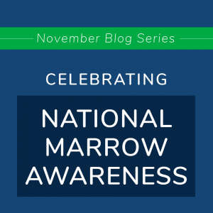 National Marrow Awareness Month